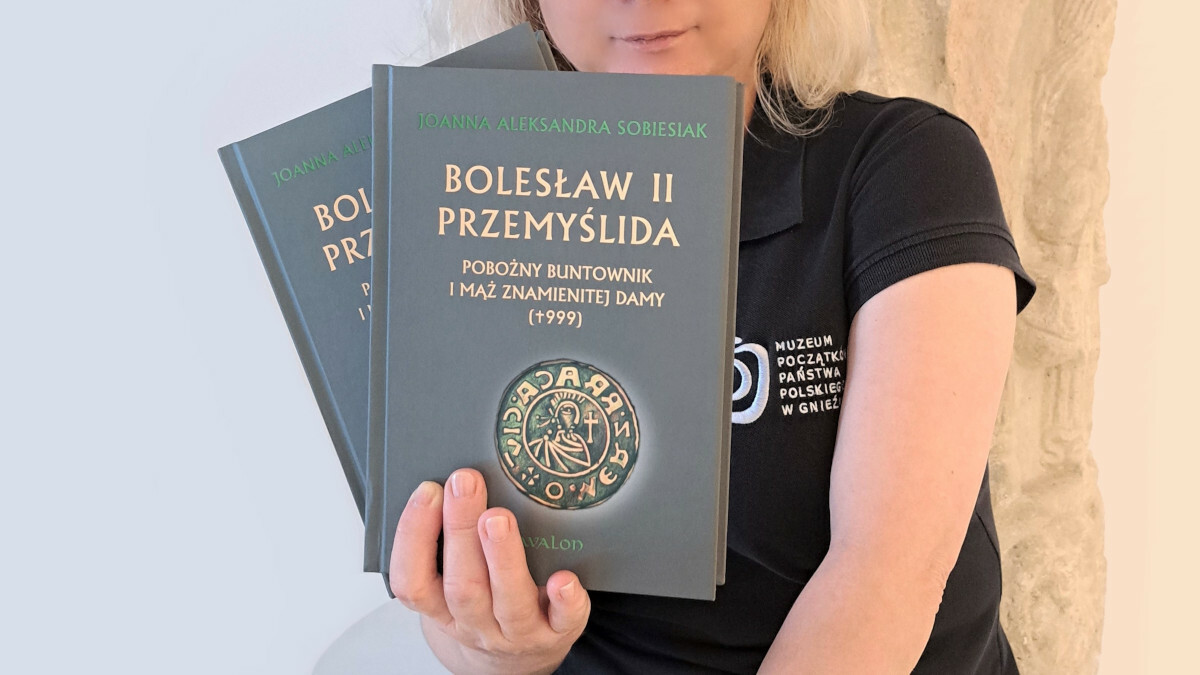 Joanna Aleksandra Sobiesiak, Bolesław II Przemyślida. Pobożny buntownik i mąż znamienitej żony (zm. 999)