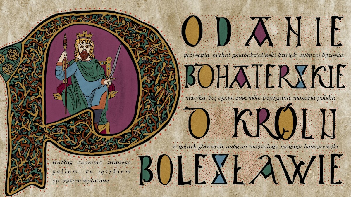 Podanie bohaterskie o królu Bolesławie - słuchowisko