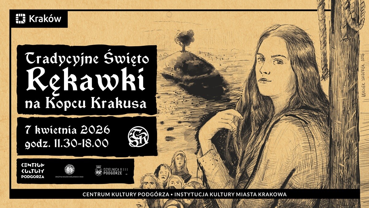Tradycyjne Święto Rękawki 2026 – „Zbrodnia i kara”